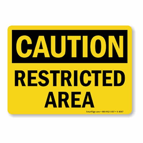"Caution restricted area safety sign available in Lagos"